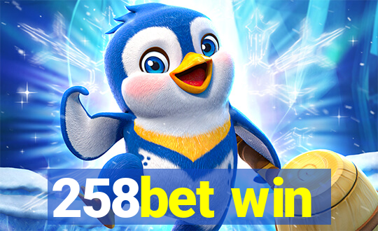 258bet win